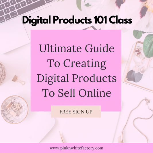 Digital Product 101 Live Class